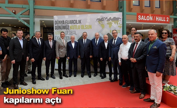 Junioshow Fuarı Dünya Fuarcılık Günü’nde Kapılarını Açtı